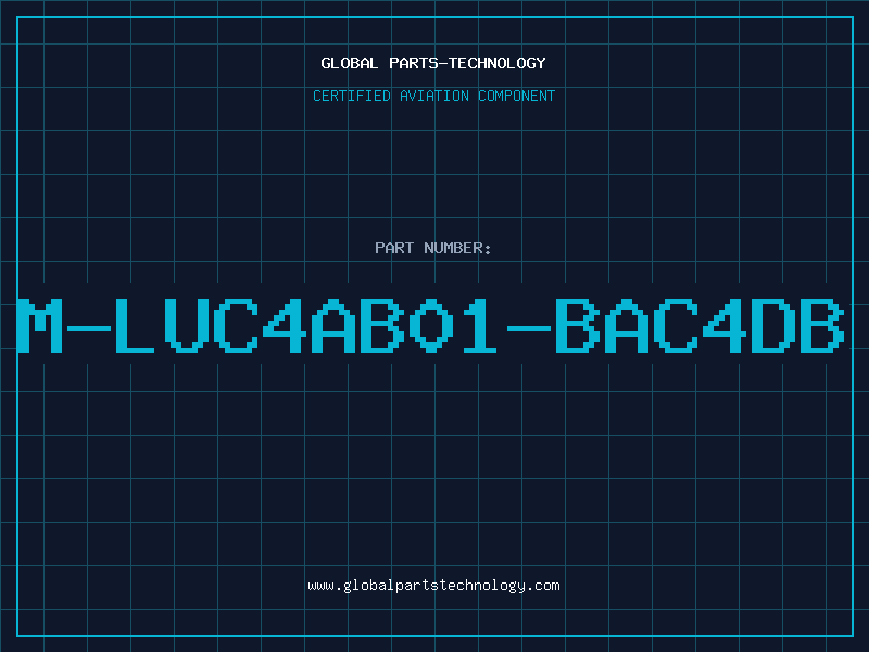 Aviation Part M-LUC4AB01-BAC4DB