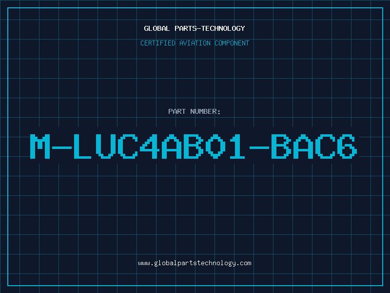 Aviation Part M-LUC4AB01-BAC6
