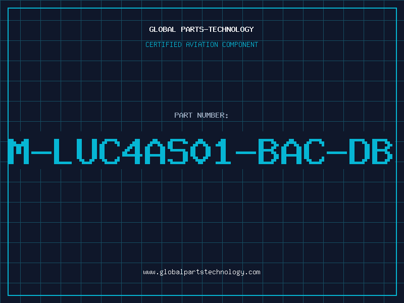 Aviation Part M-LUC4AS01-BAC-DB