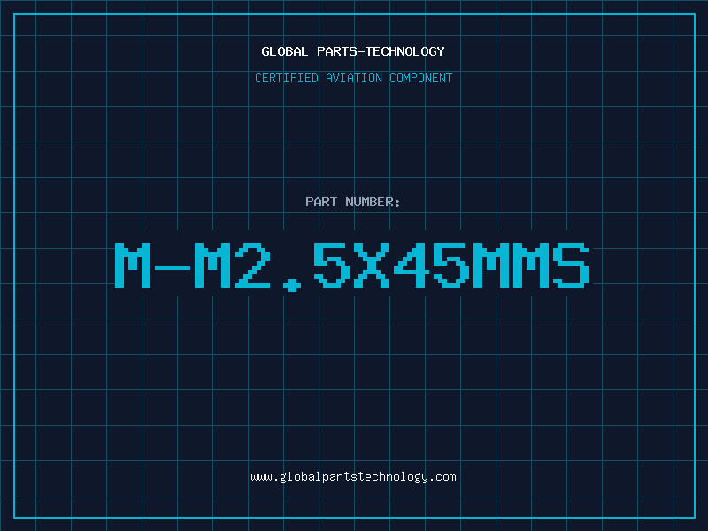 Aviation Part M-M2.5X45MMS