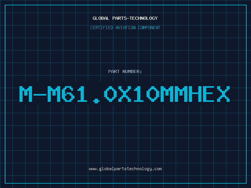 Aviation Part M-M61.0X10MMHEX