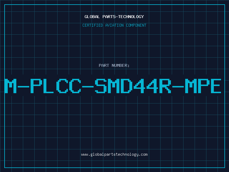 Aviation Part M-PLCC-SMD44R-MPE