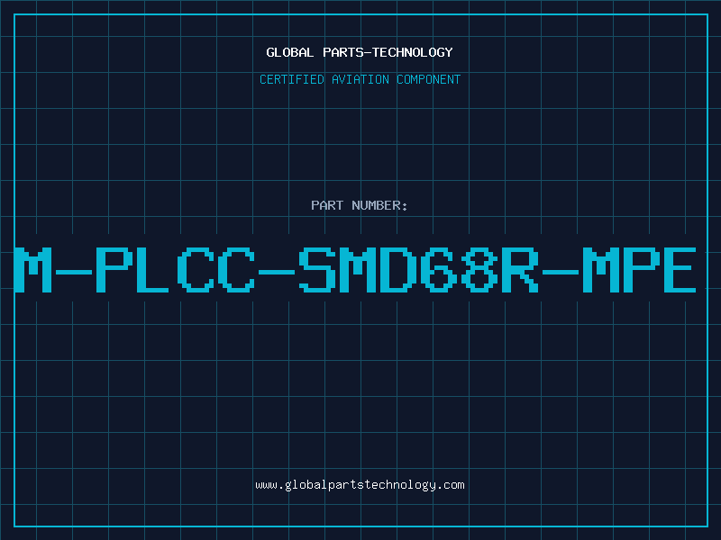 Aviation Part M-PLCC-SMD68R-MPE