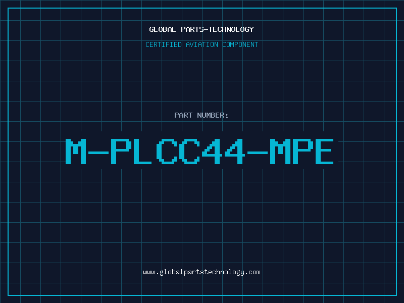 Aviation Part M-PLCC44-MPE
