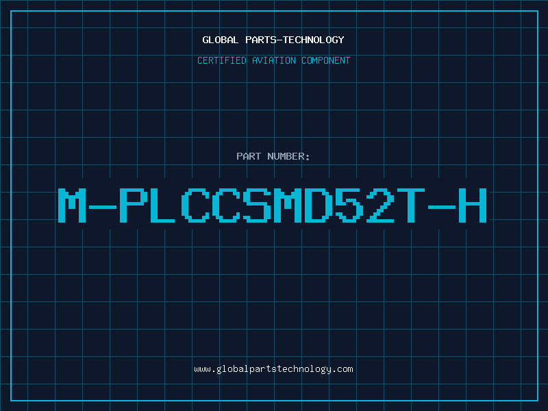 Aviation Part M-PLCCSMD52T-H
