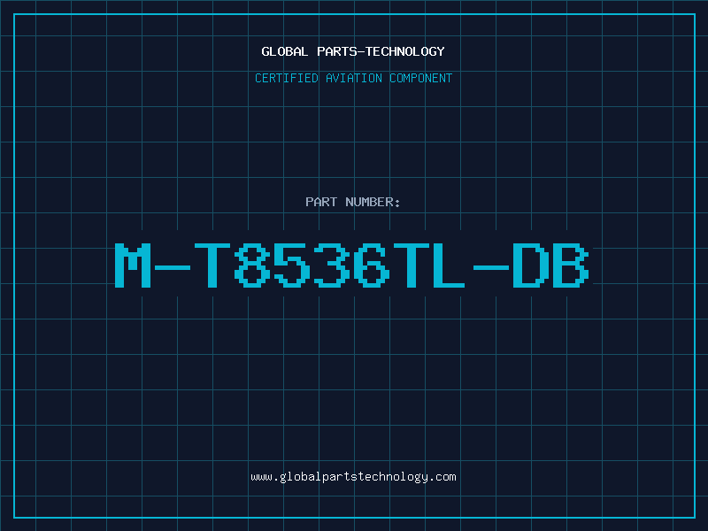 Aviation Part M-T8536TL-DB