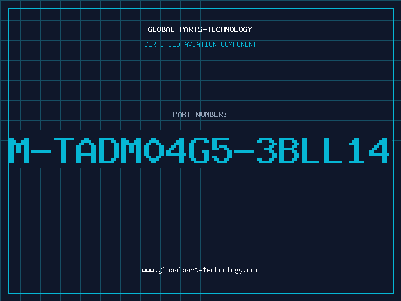 Aviation Part M-TADM04G5-3BLL14