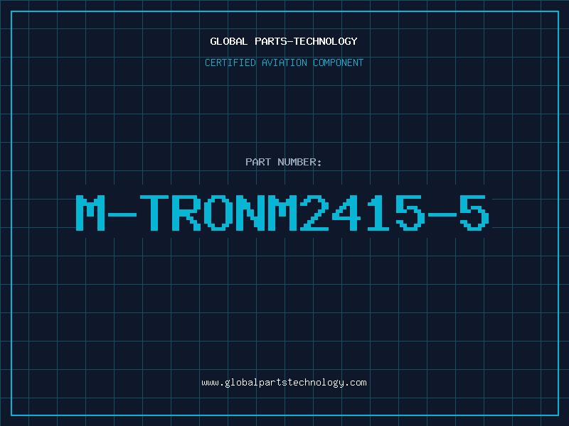 Aviation Part M-TRONM2415-5