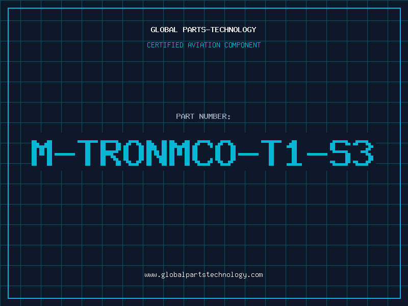Aviation Part M-TRONMCO-T1-S3