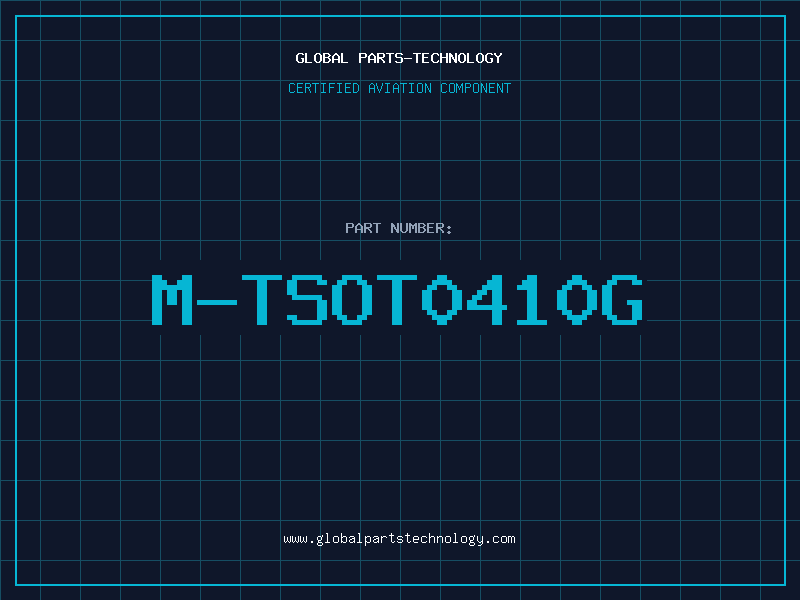 Aviation Part M-TSOT0410G