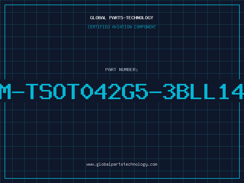 Aviation Part M-TSOT042G5-3BLL14