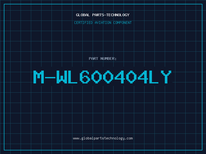 Aviation Part M-WL600404LY