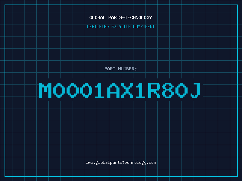 Aviation Part M0001AX1R80J