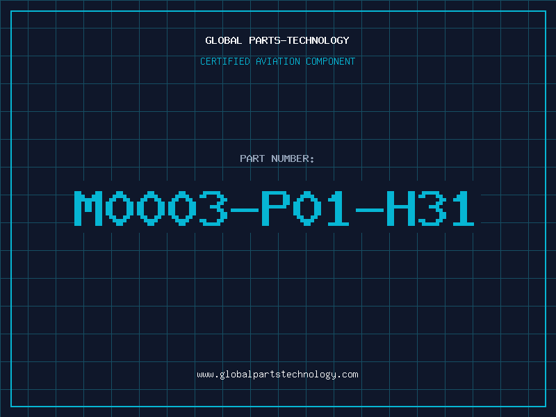 Aviation Part M0003-P01-H31