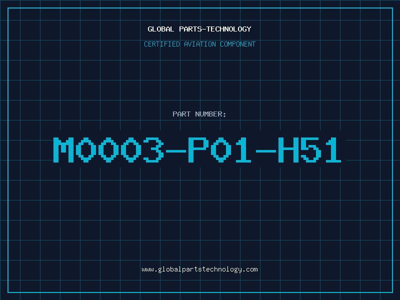Aviation Part M0003-P01-H51