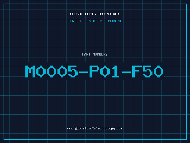 Aviation Part M0005-P01-F50