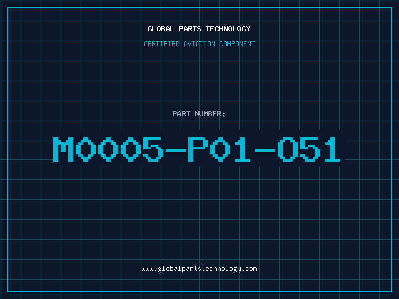 Aviation Part M0005-P01-O51