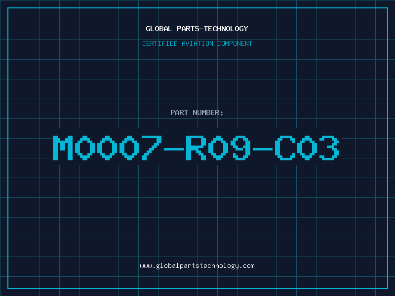 Aviation Part M0007-R09-C03
