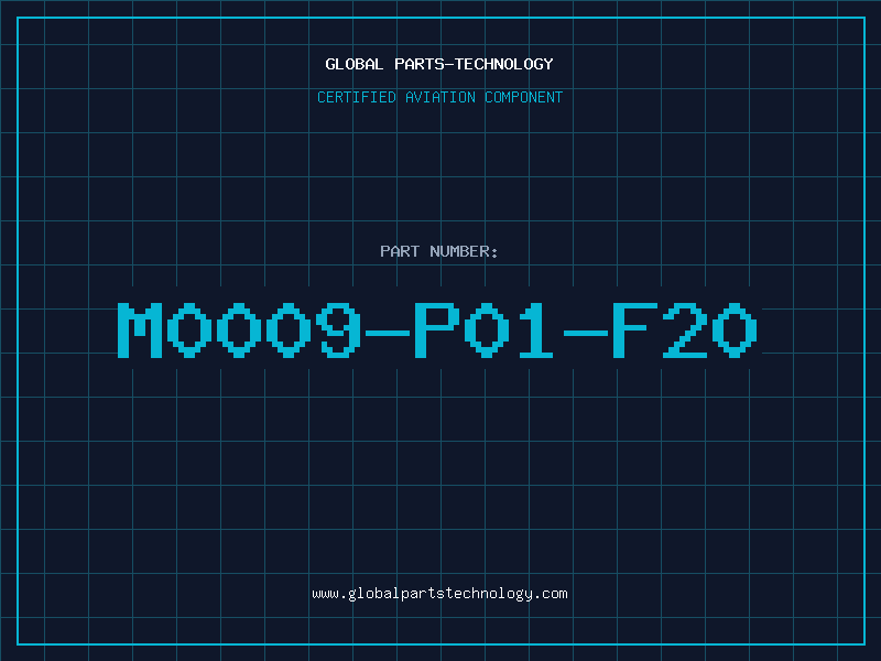 Aviation Part M0009-P01-F20