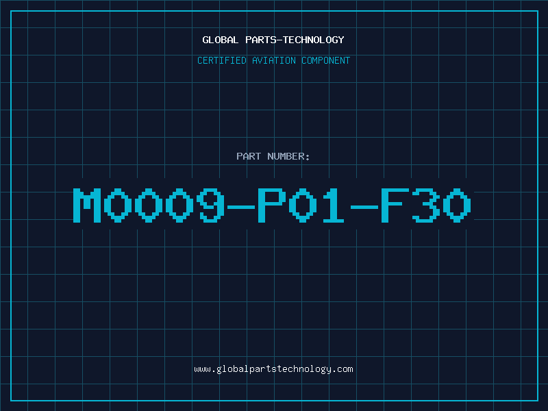 Aviation Part M0009-P01-F30