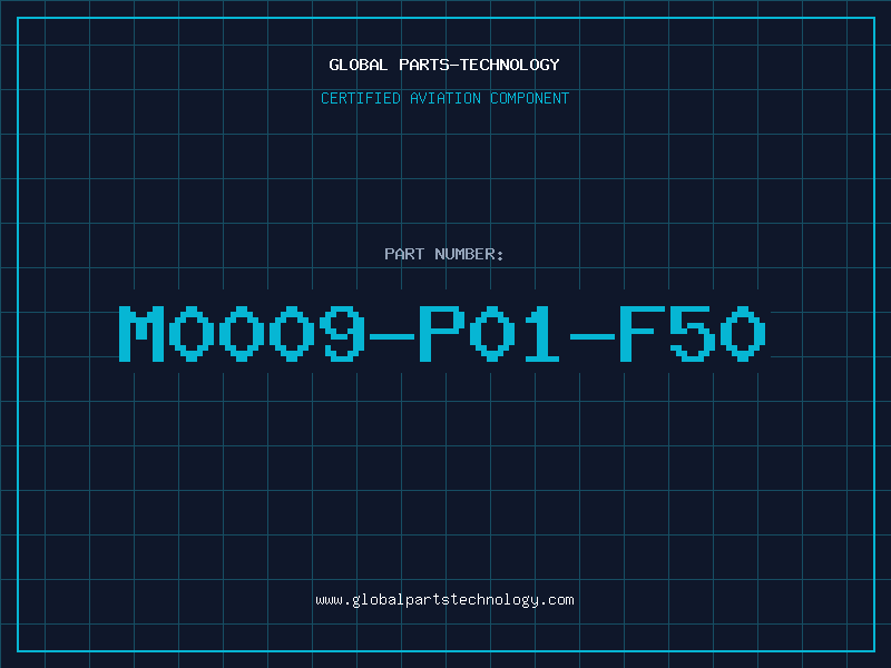 Aviation Part M0009-P01-F50