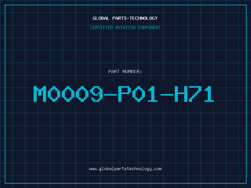 Aviation Part M0009-P01-H71