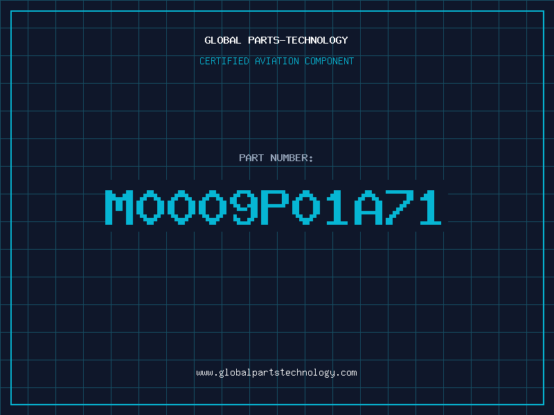 Aviation Part M0009P01A71