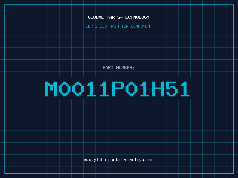 Aviation Part M0011P01H51