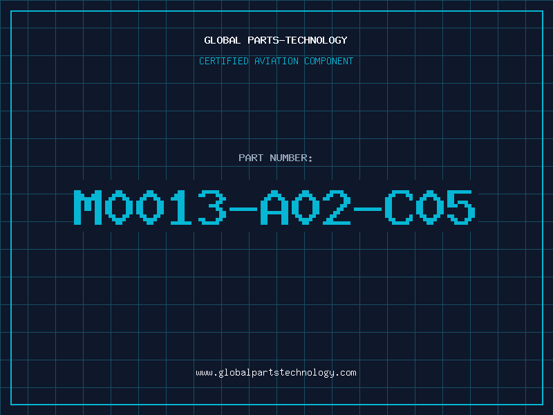 Aviation Part M0013-A02-C05