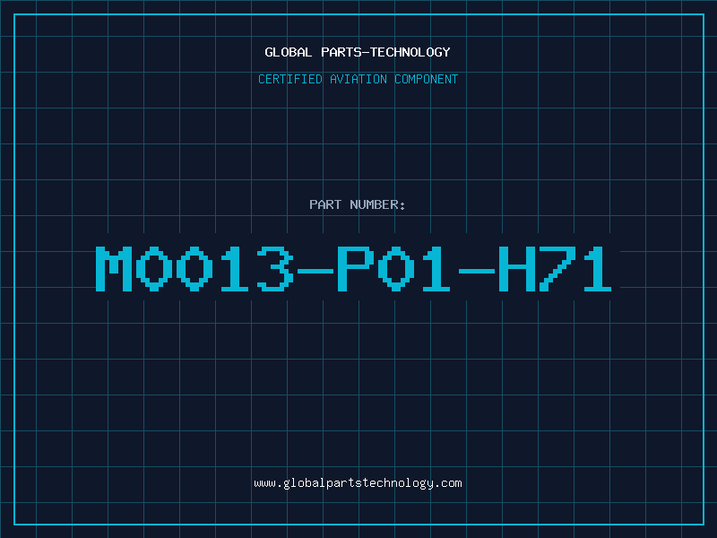 Aviation Part M0013-P01-H71