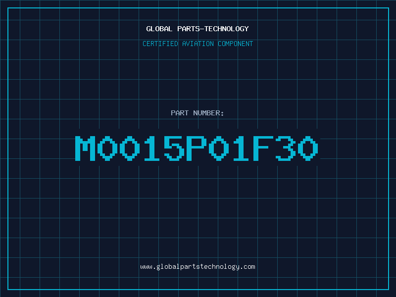 Aviation Part M0015P01F30