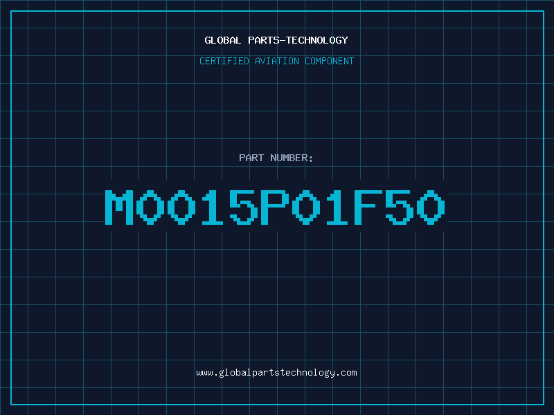 Aviation Part M0015P01F50