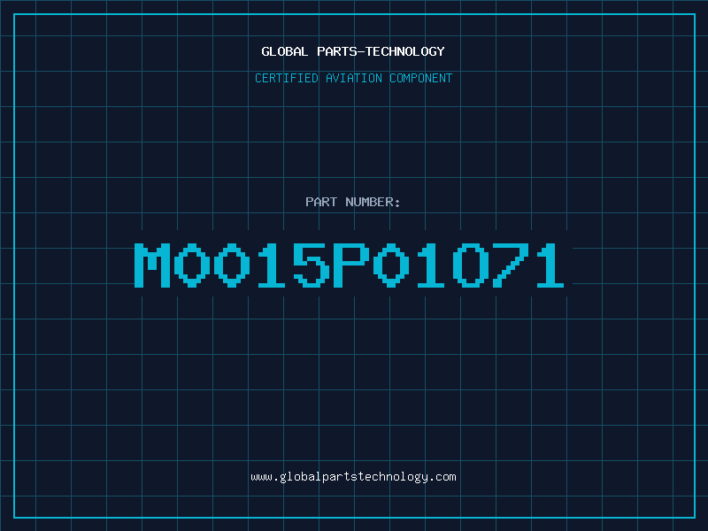 Aviation Part M0015P01O71