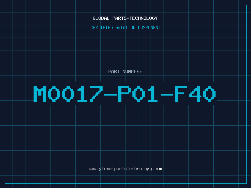 Aviation Part M0017-P01-F40