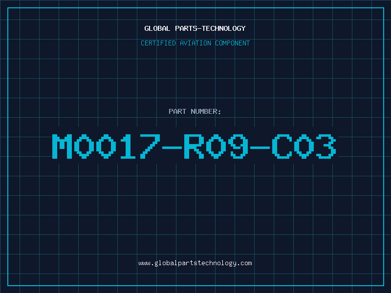 Aviation Part M0017-R09-C03