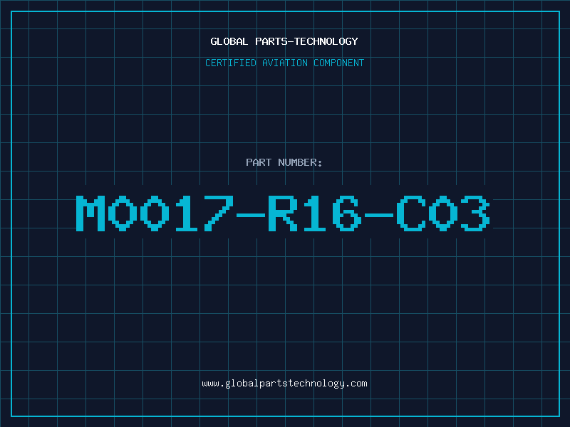 Aviation Part M0017-R16-C03
