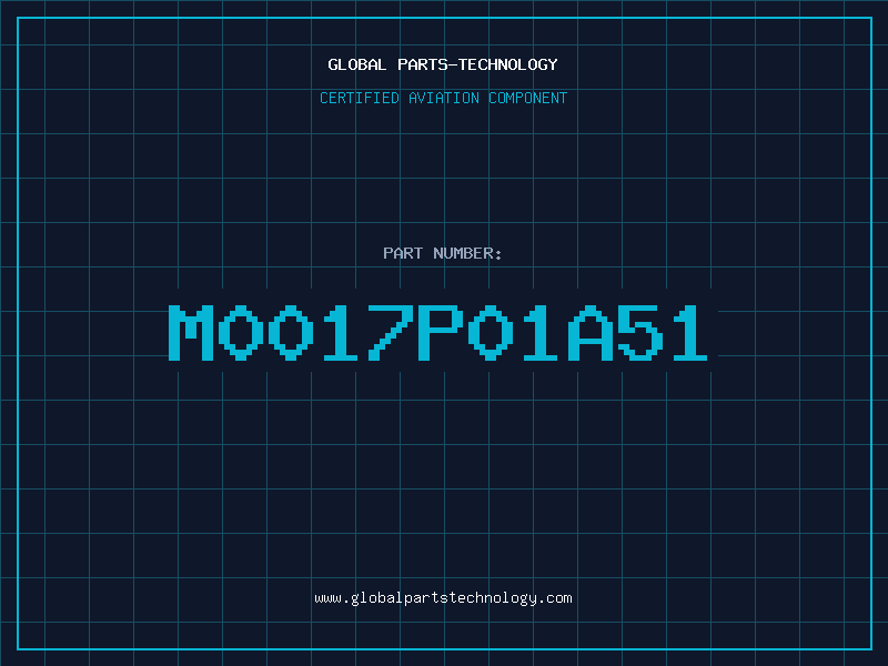 Aviation Part M0017P01A51