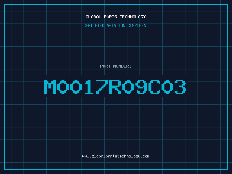 Aviation Part M0017R09C03