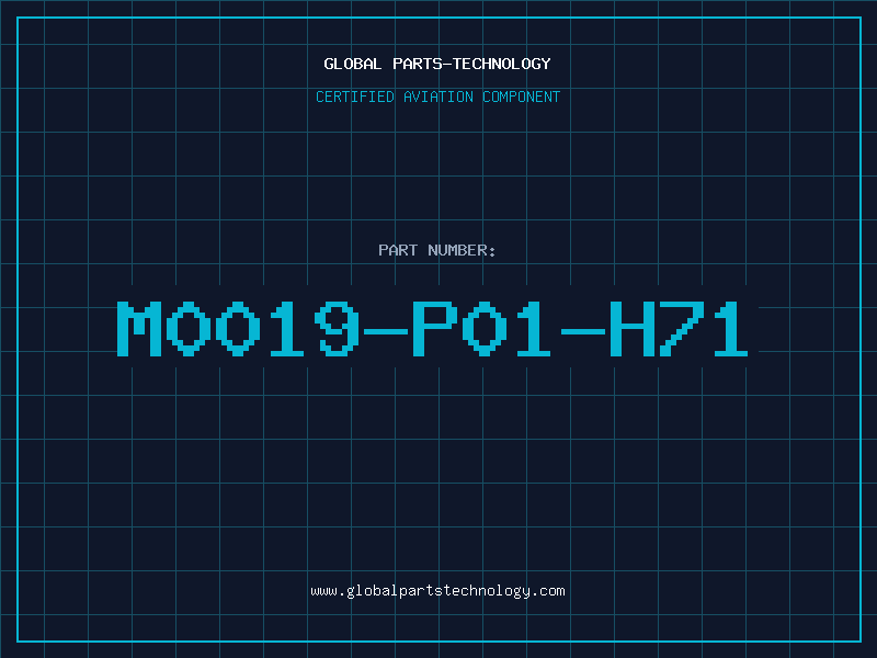 Aviation Part M0019-P01-H71