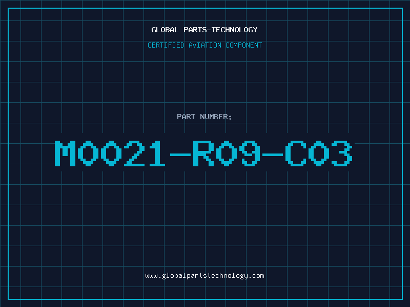 Aviation Part M0021-R09-C03