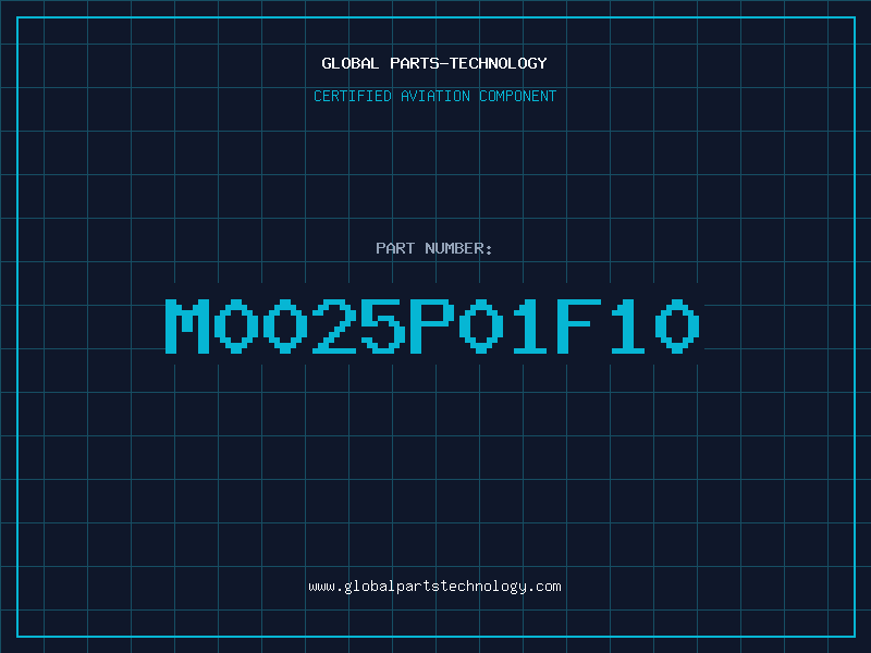 Aviation Part M0025P01F10