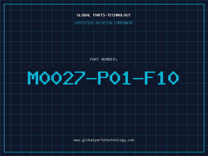 Aviation Part M0027-P01-F10