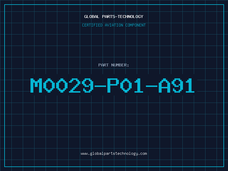 Aviation Part M0029-P01-A91