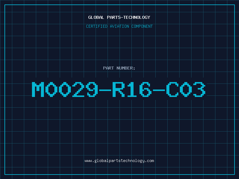 Aviation Part M0029-R16-C03