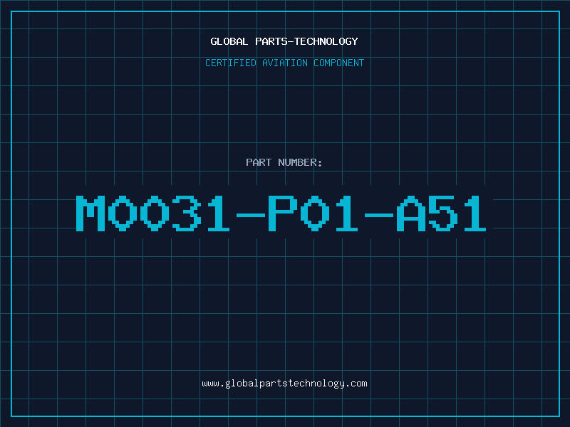 Aviation Part M0031-P01-A51