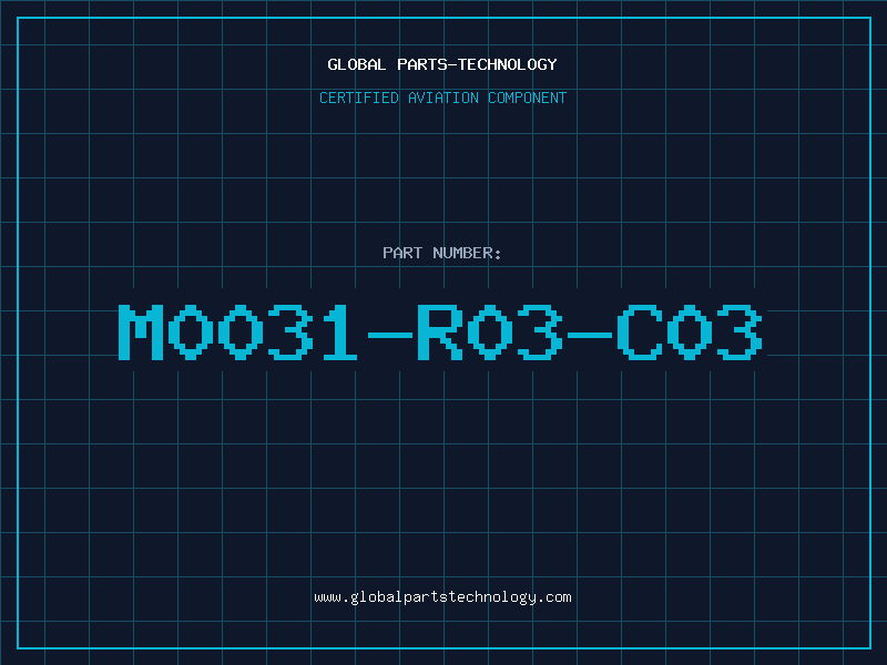 Aviation Part M0031-R03-C03