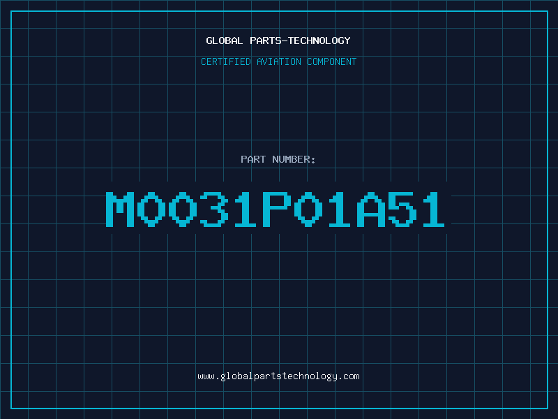Aviation Part M0031P01A51