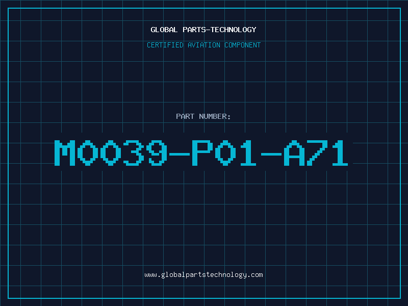 Aviation Part M0039-P01-A71