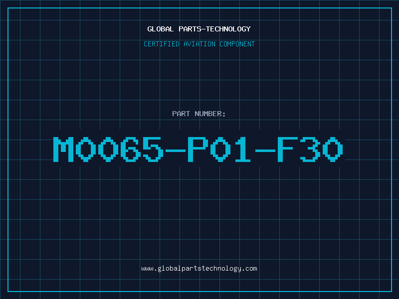 Aviation Part M0065-P01-F30