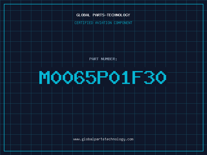 Aviation Part M0065P01F30